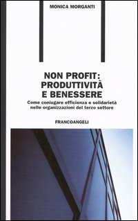 Non profit: produttivit e benessere