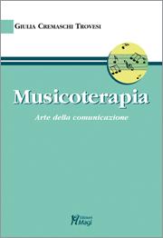 Musicoterapia. Arte della comunicazione