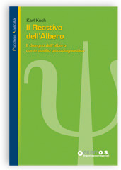 Il reattivo dell'albero. Il disegno dell'albero come ausilio psicodiagnostico