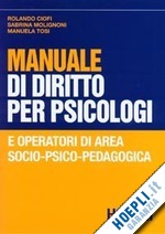 Manuale di diritto per psicologi e operatori di area socio-psico-pedagogica